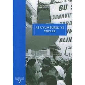 AB Uyum Süreci Ve STK’lar - Nihal Boztekin