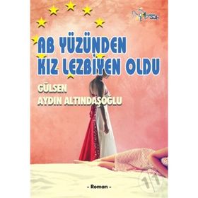 AB YÜZÜNDEN KIZ LEZBIYEN OLDU - GENEL