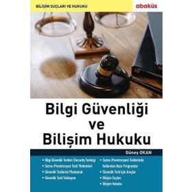 Abaküs Kitap Bilgi Güvenliği ve Bilişim Hukuku