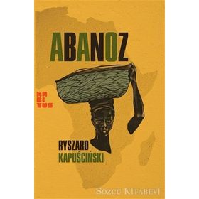 Abanoz - Ryszard Kapuscinski