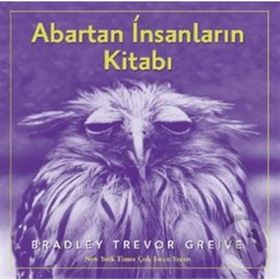 Abartan İnsanların Kitabı - Bradley Trevor Greive