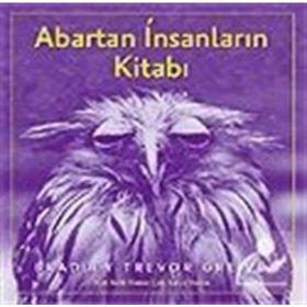 Abartan İnsanların Kitabı - Bradley Trevor Greive