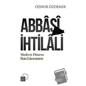 Abbasi İhtilali - Öznur Özdemir