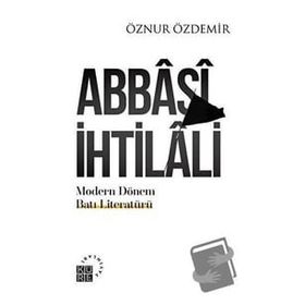Abbasi İhtilali - Öznur Özdemir
