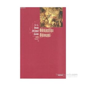 Abbasiler Dönemi - İhsan Süreyya Sırma