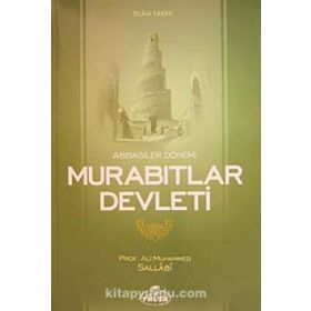 ABBASILER DÖNEMİ MURABITLAR DEVLETI - ALI MUHAMMED SALLABI