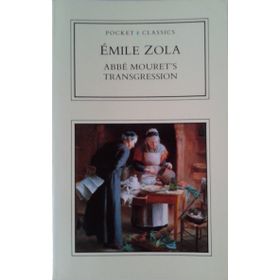 Abbe Mouret's Transgression - Emile Zola