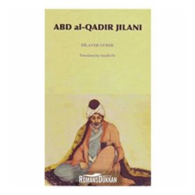 Abd al-Qadir Jilani - Dilaver Gürer
