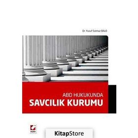 ABD HUKUKUNDA SAVCILIK KURUMU - YUSUF SOLMAZ BALO