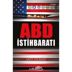 ABD İSTIHBARATI 1947-2013 - SAIT YILMAZ