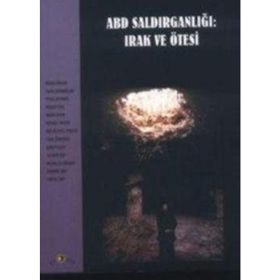ABD Saldırganlığı Irak ve Ötesi - Paulo Coelho Naomi Klein