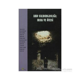 ABD Saldırganlığı Irak ve Ötesi - Paulo Coelho Naomi Klein