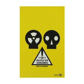 ABD VE IRAK - HALEPÇE'NIN ZEHIRLENMESI - JOOST R. HILTERMANN