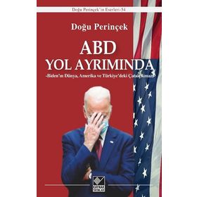 ABD Yol Ayrımında - Doğu Perinçek