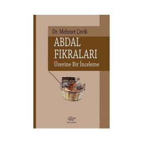 Abdal Fıkraları Üzerine Bir İnceleme - Mehmet Çevik