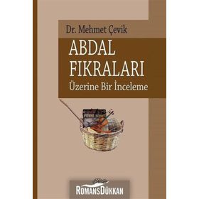 Abdal Fıkraları Üzerine Bir İnceleme - Mehmet Çevik