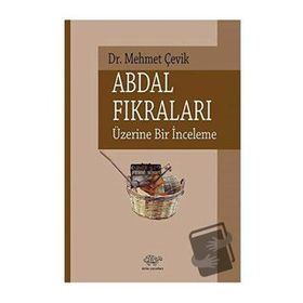 Abdal Fıkraları Üzerine Bir İnceleme - Mehmet Çevik