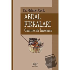 Abdal Fıkraları Üzerine Bir İnceleme - Mehmet Çevik