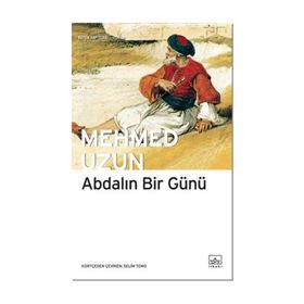 ABDALIN BIR GÜNÜ - MEHMED UZUN