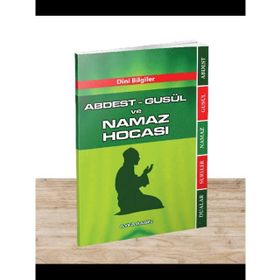 ABDEST GUSÜL VE NAMAZ HOCASI (KOD 070 - HANEFI) - KOLEKTIF