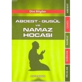 Abdest Gusül ve Namaz Hocası - Tevfik Sevinç