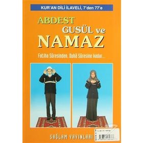 Abdest, Gusül ve Namaz Kur’an Dili ElifBası Kod 015 - Kollektif Heyet-Kurul-Komisyon