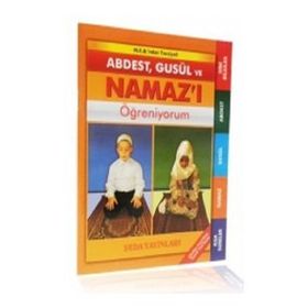 Abdest - Gusül ve Namazı Öğreniyorum - Asım Uysal