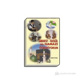 Abdest - Gusül ve Namazı Öğreniyorum - Asım Uysal