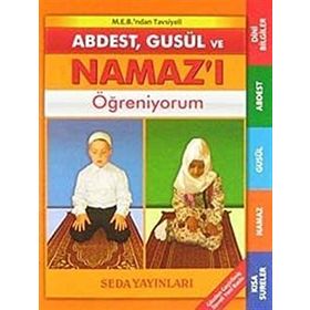 Abdest, Gusül ve Namaz’ı Öğreniyorum Kod 091 - Abdurrahman Aydın