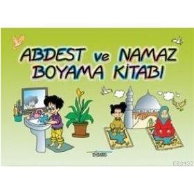 ABDEST VE NAMAZ BOYAMA KİTABI - AHMET KASIM FIDAN