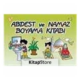 ABDEST VE NAMAZ BOYAMA KİTABI - AHMET KASIM FIDAN