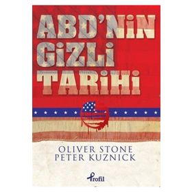 ABD’nin Gizli Tarihi Ciltli - Peter Kuznick Oliver Stone