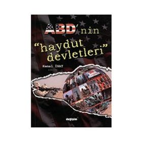 ABD`NIN HAYDUT DEVLETLERI - KEMAL İNAT