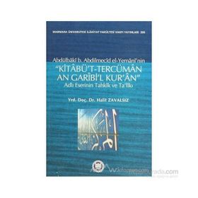 Abdülbaki b. Abdilmecid el-Yemani’nin Kitabü’t-Tercüman An Garibi’l Kur’an Adlı Eserinin Tahkik ve Ta’likı - Abdülbaki b. Abdilmecid el-Yemani