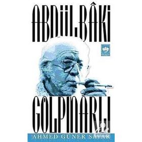 ABDÜLBÂKI GÖLPINARLI - AHMED GÜNER SAYAR