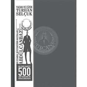 ABDÜLCANBAZ - 3. SERI MACERALAR - TURHAN SELÇUK