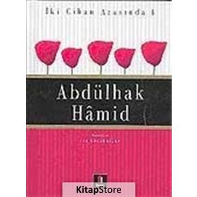 Abdülhak Hamid - İki Cihan Arasında 4 - İsa Kocakaplan