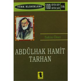 ABDÜLHAK HAMIT TARHAN - SAKIN ÖNER