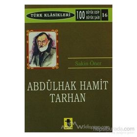 ABDÜLHAK HAMIT TARHAN - SAKIN ÖNER