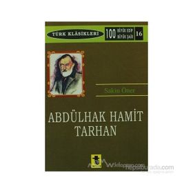 ABDÜLHAK HAMIT TARHAN - SAKIN ÖNER