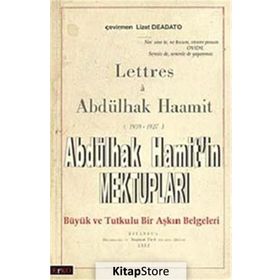 ABDÜLHAK HAMITIN MEKTUPLARI - GENEL