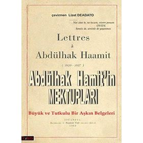 ABDÜLHAK HAMITIN MEKTUPLARI - GENEL