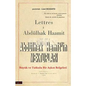 ABDÜLHAK HAMITIN MEKTUPLARI - GENEL
