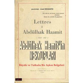 ABDÜLHAK HAMITIN MEKTUPLARI - GENEL