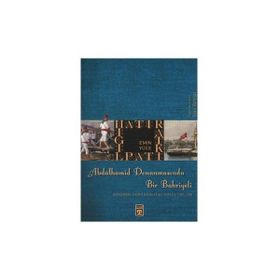 Abdülhamid Donanmasında Bir Bahriyeli - Emin Yüce