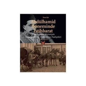Abdülhamid Döneminde İstihbarat - Emre Gör