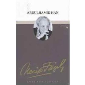 Abdülhamid Han 54 - Necip Fazıl Bütün Eserleri - Necip Fazıl Kısakürek