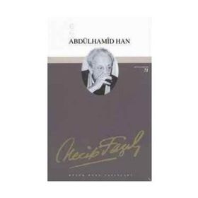 ABDÜLHAMİD HAN TIYATRO (KOD: 54) - NECIP FAZIL KISAKÜREK
