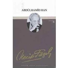 ABDÜLHAMİD HAN TIYATRO (KOD: 54) - NECIP FAZIL KISAKÜREK