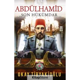 Abdülhamid - Okay Tiryakioğlu